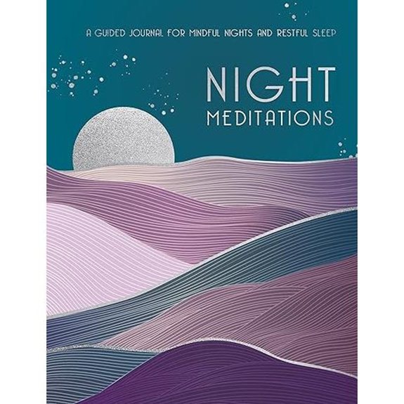 Night Meditations Guided Journal for Restful Sleep