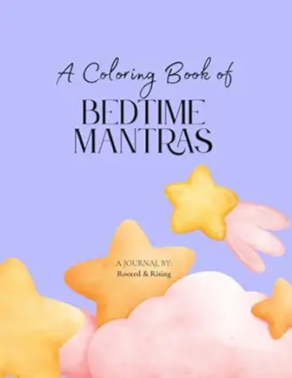 Bedtime Mantras Coloring Book with Soft Sayings